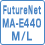FutureNet MA-E440M/L